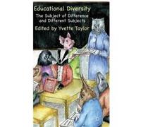 Educational Diversity: The Subject Of Difference And Different Subjects (Hardcover) Yvette Taylor, (Auteur)