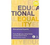Educational Equality, Key Debates in Educational Policy Harry Brighouse, James Tooley, Kenneth R. Howe (Auteur)