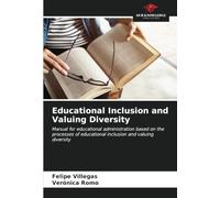 Educational Inclusion and Valuing Diversity: Manual for educational administration based on the processes of educational inclusion and valuing diversity