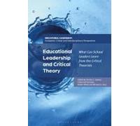 Educational Leadership And Critical Theory