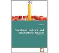 Educational Leadership And Organizational Behavior