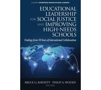 Educational Leadership For Social Justice And Improving High-Needs Schools