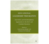 Educational Leadership Preparation