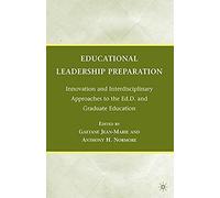 Educational Leadership Preparation