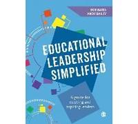 Educational Leadership Simplified