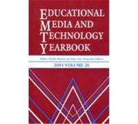 Educational Media and Technology Yearbook 2001, EDUCATIONAL MEDIA AND TECHNOLOGY YEARBOOK Robert Maribe Branch (Auteur)