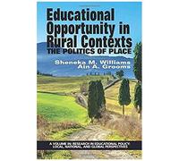 Educational Opportunity In Rural Contexts