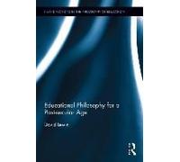 Educational Philosophy For A Post-Secular Age