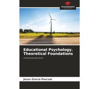 Educational Psychology. Theoretical Foundations: Undergraduate book