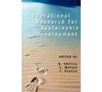 Educational Research for Sustainable Development Bagele Chilisa, Julia Preece, Lily Mafela (Auteur)
