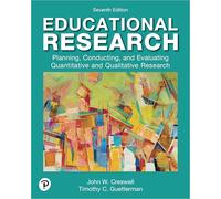 Educational Research: Planning, Conducting and Evaluating Quantitative and Qualitative Research
