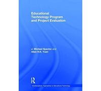 Educational Technology Program And Project Evaluation