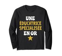 Educatrice spécialisée en Or Cadeau Original Fin d'année Manche Longue