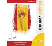 Eduqas Gcse Spanish Bethan Mchugh, Chris Whittaker (Auteur)