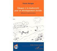 Eduquer à la biodiversité pour un développement durable