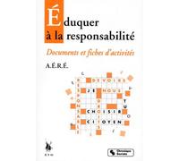 eduquer a la responsabilite - fiches d'activites