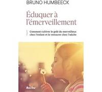 Eduquer à l'émerveillement