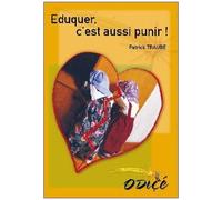 Eduquer, C'est Aussi Punir !