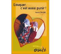 Eduquer, c'est aussi punir !