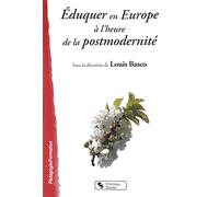 Eduquer en europe a l heure de la postmodernité - Louis Basco - Chronique Sociale - broché - Essai