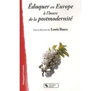 Eduquer En Europe À L'heure De La Postmodernité