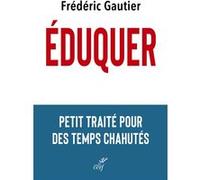 Éduquer Frédéric Gautier (Auteur)