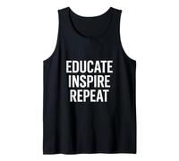 Éduquer, inspirer, répéter - Design de motivation des enseignants Débardeur