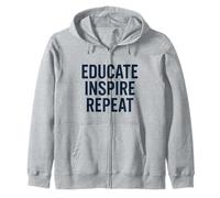 Éduquer, inspirer, répéter - Design de motivation des enseignants Sweat à Capuche