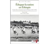 Éduquer la nation en Éthiopie Pierre Guidi (Auteur)