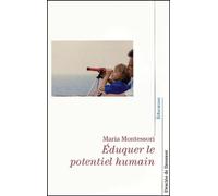 Eduquer le potentiel humain