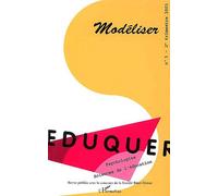 Eduquer N° 5 Deuxème Trimest - Modéliser