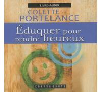 Eduquer Pour Rendre Heureux - Cd Audio
