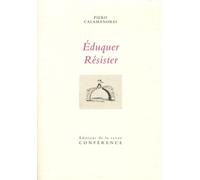 Eduquer, Résister
