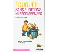 Eduquer sans punition ni récompense