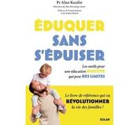 Eduquer sans s'épuiser - Livre