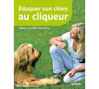 Eduquer son chien au cliqueur - Monika Sinner - Eugen Ulmer Eds - broché - Guide