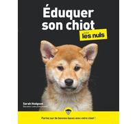 Sarah Hodgson – Éduquer son chiot pour les Nuls – First