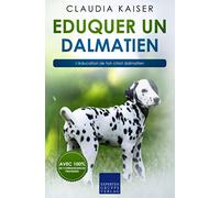 Eduquer un dalmatien: L'éducation de ton chiot dalmatien
