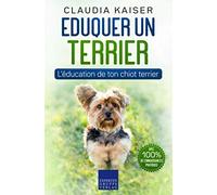 Eduquer un terrier: L'éducation de ton chiot terrier