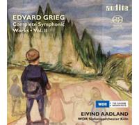 Edvard Grieg – Complete Symphonic Works Vol. II – NAXOS