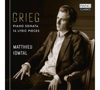 Matthieu Idmtal – Grieg : Sonate pour piano et 14 pièces lyriques – CD – Edel