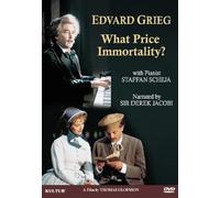 Edvard Grieg: What Price Immortality