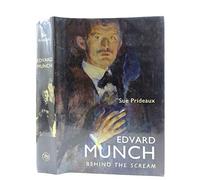 Edvard Munch: Behind the Scream