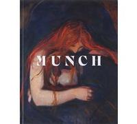 Claire Bernardi – Edvard Munch : Un poème d'amour, de vie et de mort – Relié