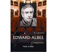 Edward Albee, McFarland Literary Companions Phyllis T. Dircks (Auteur)