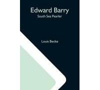Edward Barry; South Sea Pearler