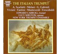 Edward Carroll, trumpet - The Italian Trumpet - Carroll / Shelton (UK Import)