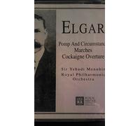 Edward Elgar - Elgar: Pomp and Circumstance Marches, Cockaigne Overture