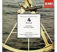Edward Elgar - Elgar : Sea Pictures ; The Music Makers