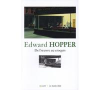 Edward Hopper - De L'oeuvre Au Croquis